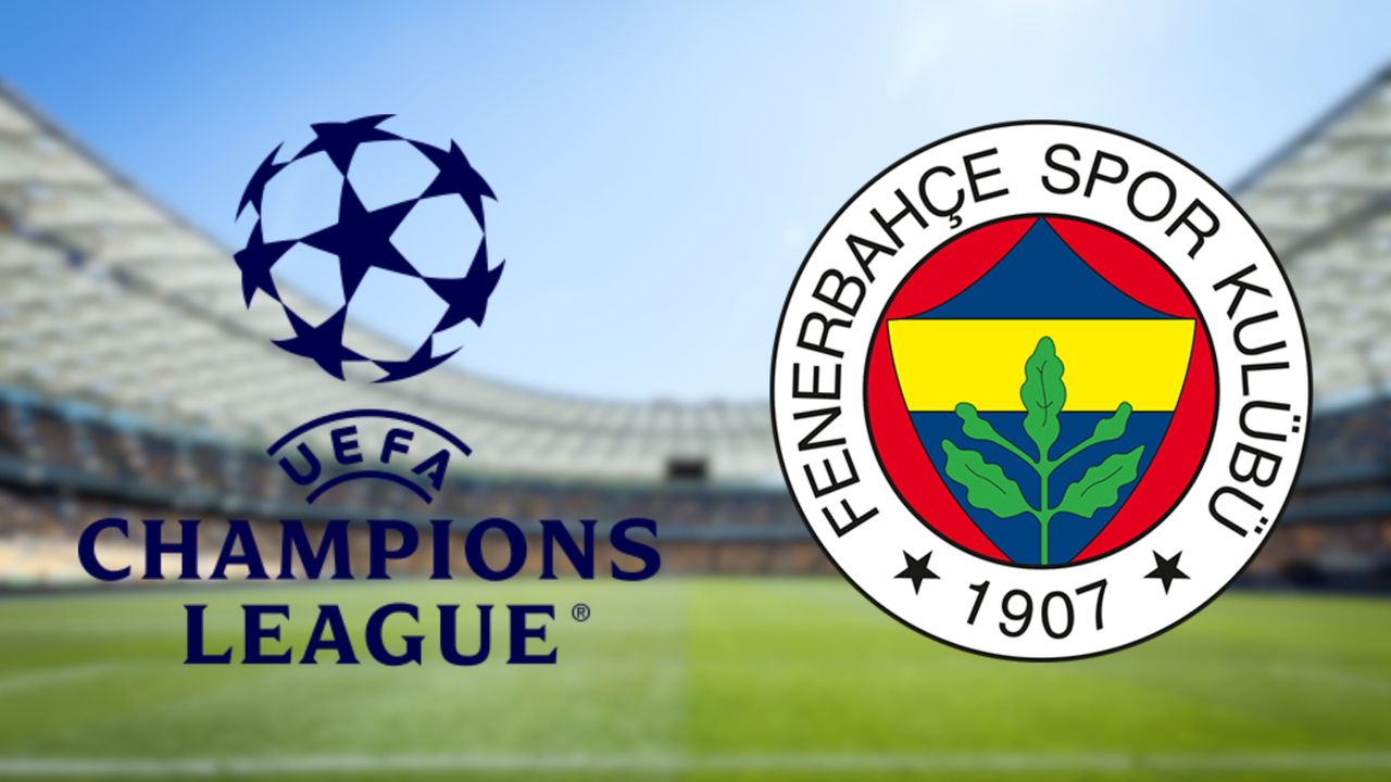 Fenerbahçe Şampiyonlar Ligi'nde: Rakipleri Belli Oldu